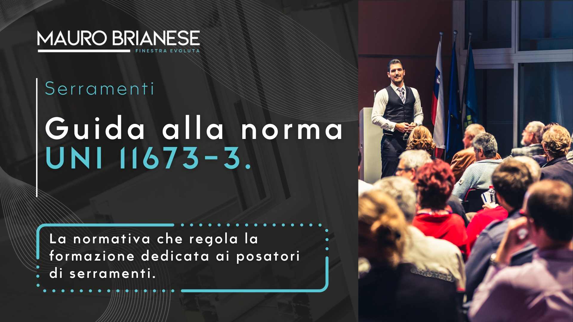 Norma UNI 11673-3: formazione posatori di serramenti