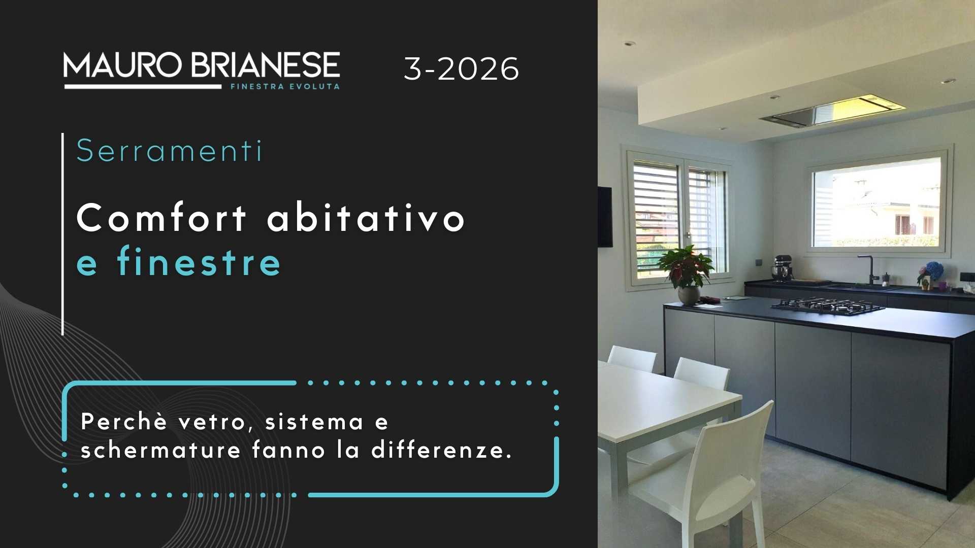 Comfort abitativo e finestre