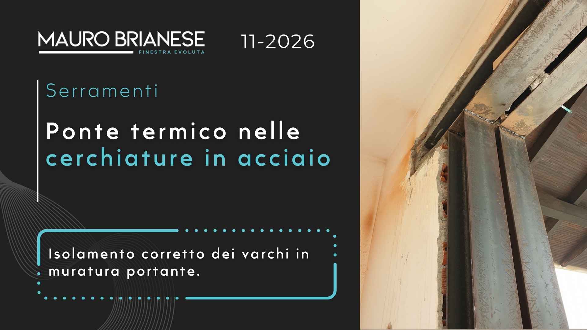 Ponte termico nelle cerchiature in acciaio