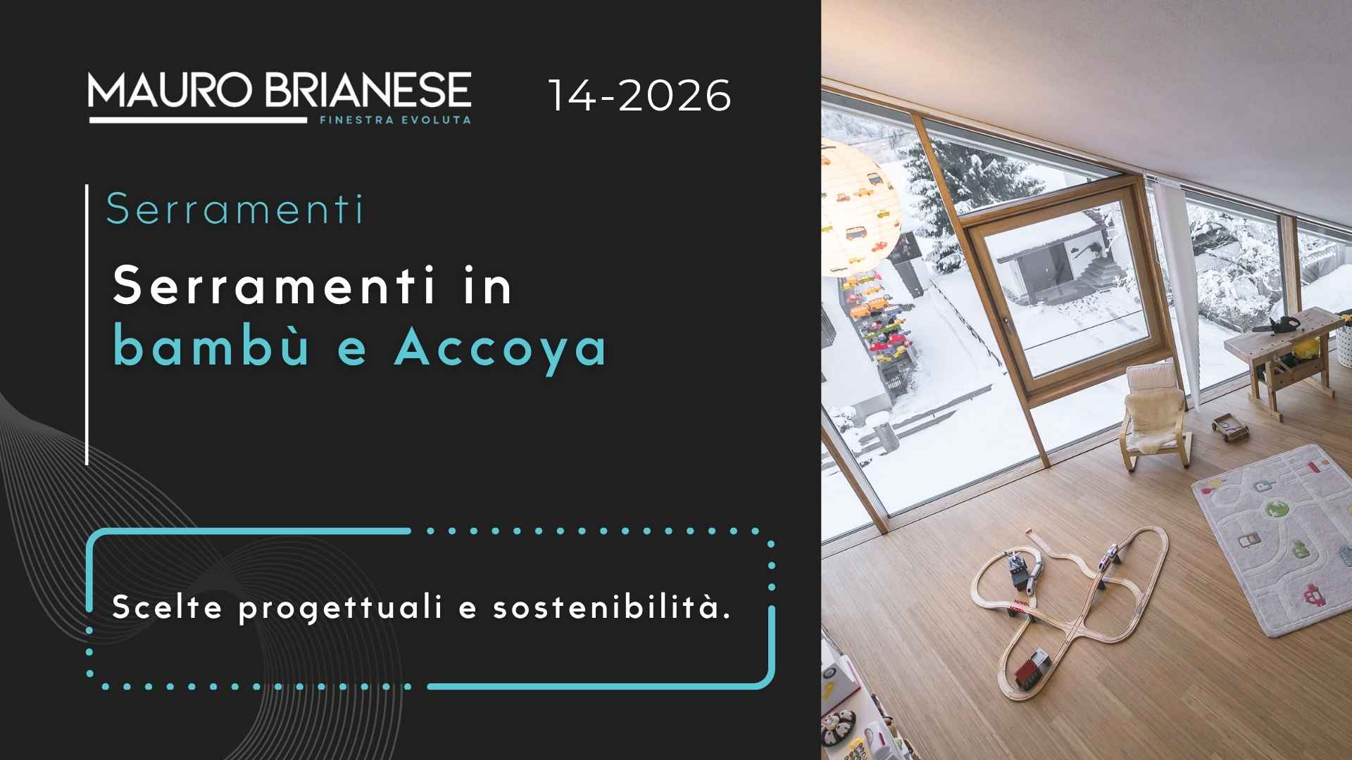 Serramenti in bambù e Accoya