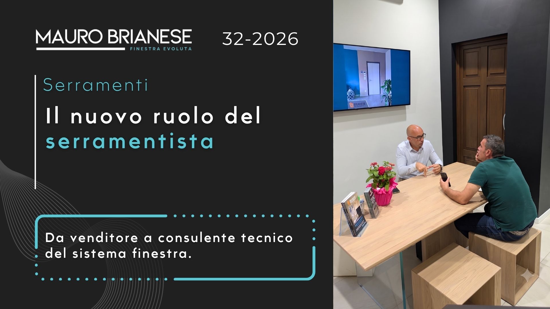 Il nuovo ruolo del serramentista consulente tecnico