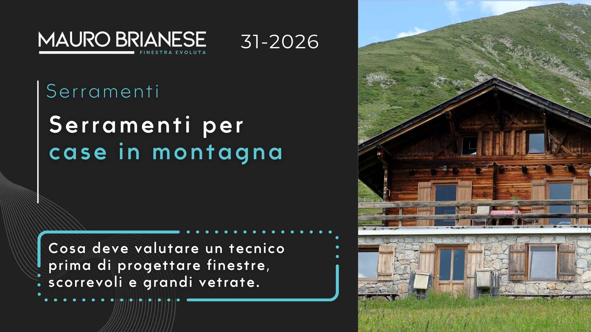 Serramenti per case in montagna