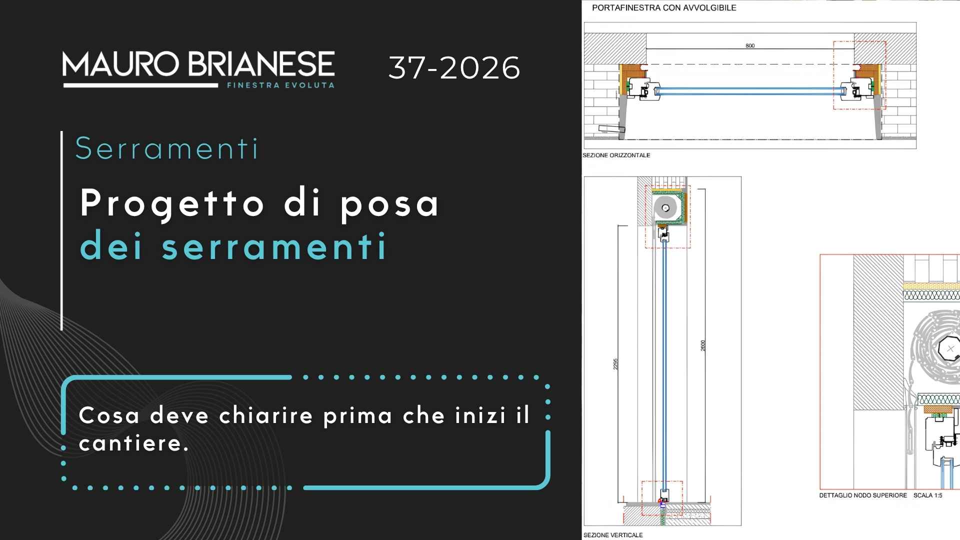 Progetto di posa dei serramenti